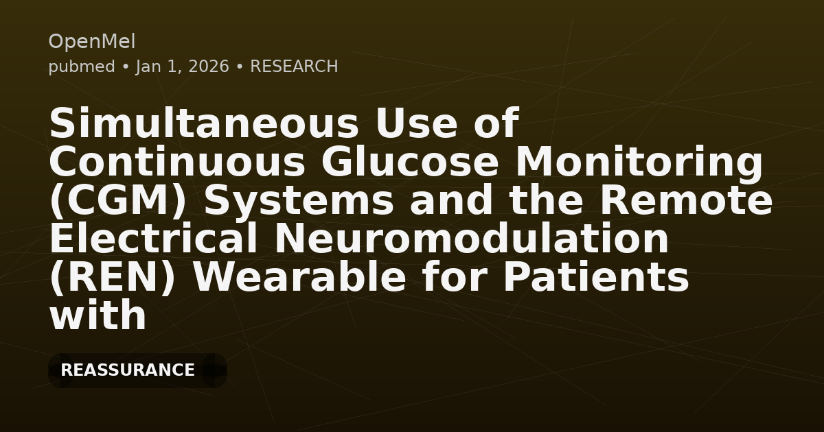 Simultaneous Use of Continuous Glucose Monitoring (CGM) Systems and the Remote Electrical Neuromodulation (REN) Wearable for Patients with Comorbid Diabetes and Migraine: An Interventional Single-Arm Compatibility Study.
